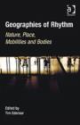 Image for Geographies of Rhythm