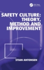 Image for Safety culture  : theory, method and improvement