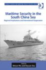 Image for Maritime security in the South China Sea  : regional implications and international cooperation