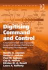 Image for Digitising command and control  : a human factors and ergonomics analysis of Mission Planning and Battlespace management