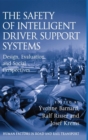 Image for The Safety of Intelligent Driver Support Systems