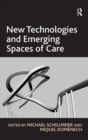 Image for New technologies and emerging spaces of care