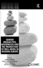 Image for Gender Inequalities, Households and the Production of Well-Being in Modern Europe