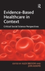 Image for Evidence-Based Healthcare in Context