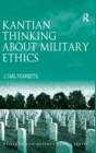 Image for Kantian Thinking about Military Ethics
