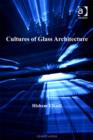 Image for Cultures of glass architecture