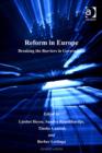 Image for Reform in Europe: breaking the barriers in government