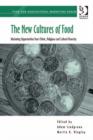 Image for The new cultures of food: marketing opportunities from ethnic, religious and cultural diversity