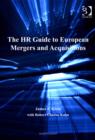Image for The HR Guide to European Mergers and Acquisitions