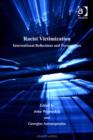 Image for Racist victimization: international reflections and perspectives