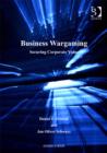 Image for Business wargaming: securing corporate value
