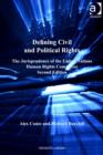 Image for Defining civil and political rights: the jurisprudence of the United Nations Human Rights Committee.