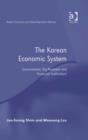 Image for The Korean economic system: governments, big business and financial institutions