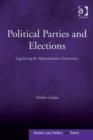 Image for Political parties and elections: legislating for representative democracy
