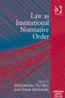 Image for Law as institutional normative order