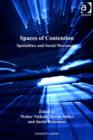 Image for Spaces of contention: spatialities and social movements