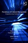 Image for Paradoxes of cultural recognition: perspectives from northern Europe