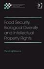 Image for Food security, biological diversity and intellectual property rights