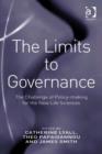 Image for The limits to governance: the challenge of policy-making for the new life sciences