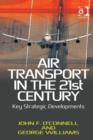 Image for Air transport in the 21st century: key strategic developments