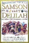Image for Samson and Delilah and Other Old Testament Stories