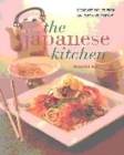 Image for The Japanese kitchen  : delicate dishes from an elegant cuisine