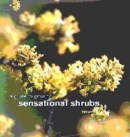 Image for A Guide to Growing Sensational Shrubs