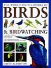 Image for The world encyclopedia of birds &amp; birdwatching