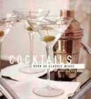 Image for Cocktails  : over 30 classic mixes