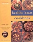 Image for Healthy heart cookbook  : over 50 simple, tasty and nutritious recipes that are low in salt, fat and cholesterol