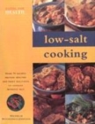 Image for Low-salt cooking  : over 70 recipes provide healthy and tasty solutions to cooking without salt