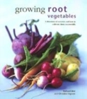 Image for Growing root vegetables  : a directory of varieties and how to cultivate them successfully