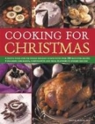 Image for Cooking for Christmas  : festive food for the whole holiday season with over 200 best-ever recipes