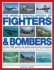 Image for The World Encyclopedia of Fighters and Bombers
