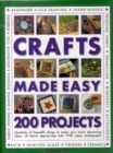 Image for Crafts made easy  : 200 projects