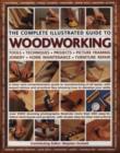 Image for The Complete Illustrated Guide to Woodworking