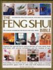 Image for The feng shui bible  : an essential practical manual with 1800 illustrations