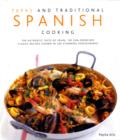 Image for Tapas and traditional Spanish cooking  : the authentic taste of Spain