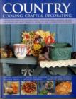 Image for Country Cooking, Crafts and Decorating