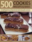 Image for 500 Cookies, Biscuits and Bakes