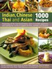 Image for Indian, Chinese, Thai and Asian  : 1000 recipes