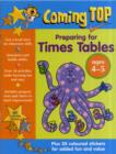 Image for Coming Top: Preparing for Times Tables 4-5