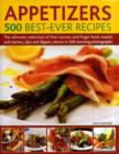 Image for Appetizers: 500 Best Ever Recipes