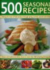 Image for 500 Seasonal Recipes