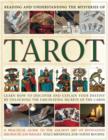 Image for Reading and understanding the mysteries of tarot  : learn how to discover and explain your destiny by unlocking the fascinating secrets of the cards