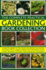 Image for The complete gardening book box  : everything you need to know to create and maintain a stunning garden throughout the year, with 10 inspirational and practical books