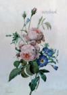 Image for Notebook: Redoute (Convolvulus and Roses)