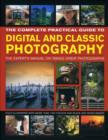 Image for Complete Practical Guide to Digital and Classic Photography