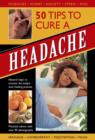 Image for 50 Tips to Cure a Headache
