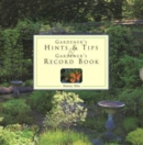 Image for Gardener&#39;s Hints &amp; Tips/Record Book